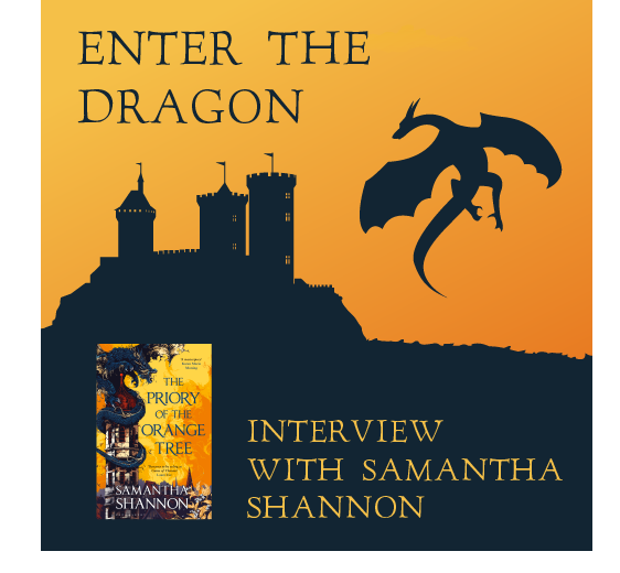 Enter the Dragon – Interview with Samantha Shannon